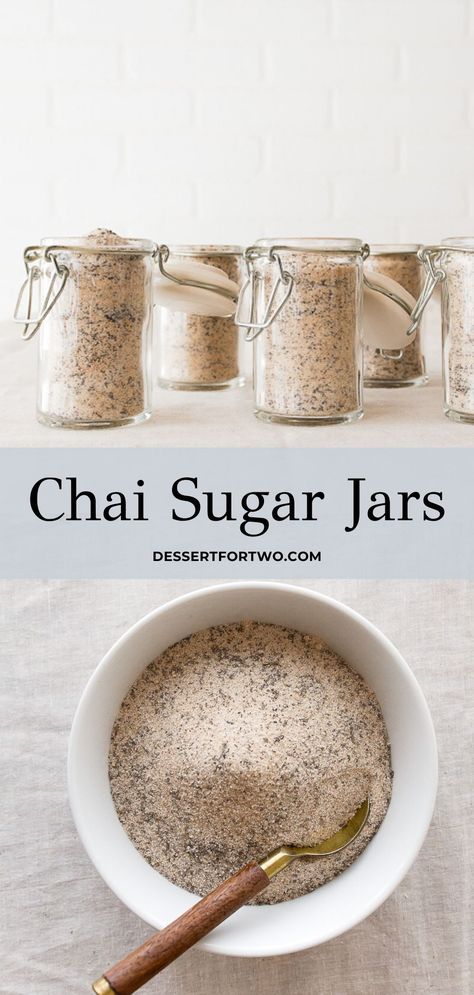 Chai Sugar Jars | Dessert for Two | Chai sugar jars, a fun homemade gift! Black tea leaves   sugar   spices = CHAI TEA TIME SUGAR HAPPINESS. #chaitea #giftideas #jargifts #tea #holiday Flavored Sugars, Fun Homemade Gifts, Homemade Chai, Infused Sugar, Apple Cider Caramels, Homemade Food Gifts, Chai Recipe, Dessert For Two, Flavored Sugar