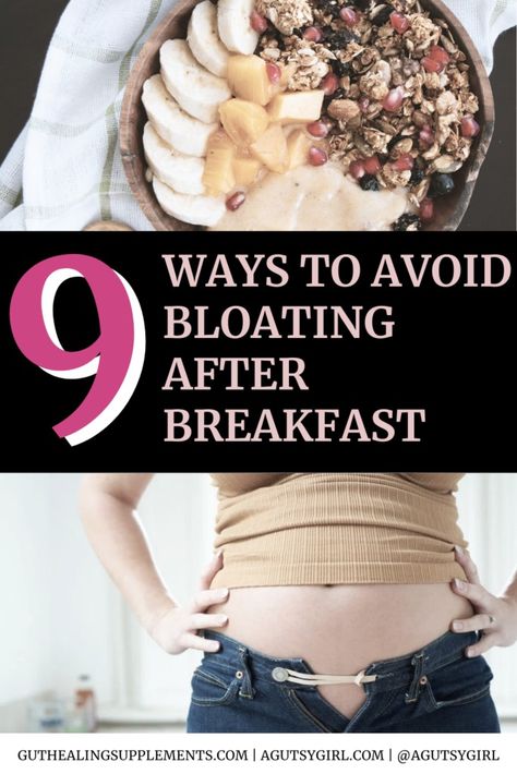 9 Ways to Avoid Bloating After Breakfast. Bloat Free Breakfast, De Bloat Breakfast, No Bloat Breakfast, Breakfast That Wont Make You Bloat, How To Not Get Bloated After Eating, Anti Bloat Foods, How To Not Bloat After Eating, Food To Avoid Bloated Stomach, Bloated After Eating