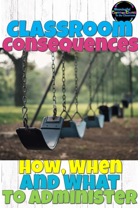 Classroom Consequences: How, When and What to Administer - Classroom Consequences Elementary, Classroom Consequences, Middle School Band, School Band, Behavior Management, School Stuff, Middle School, Too Much, Behaviour Management