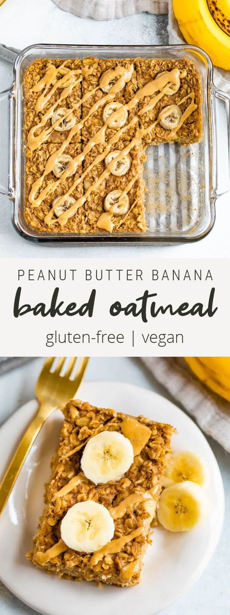 Peanut Butter Banana Baked Oatmeal, Easy Baked Oatmeal, The Best Oatmeal, Banana Baked Oatmeal, Peanut Butter And Banana, Healthy Food Habits, Baked Oatmeal Recipes, Gluten Free Oatmeal, Healthy Food Facts