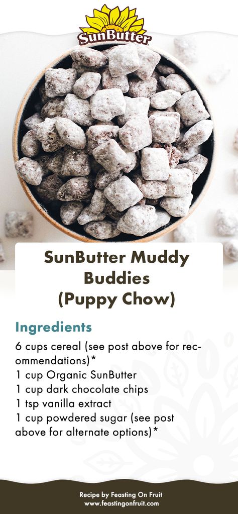 Sunflower Butter Recipes, Puppy Chow Ingredients, Sunbutter Recipes, Oats Snacks, Nut Free Snacks, Feasting On Fruit, Sunflower Seed Butter, Detox Diets, Muddy Buddies Recipe