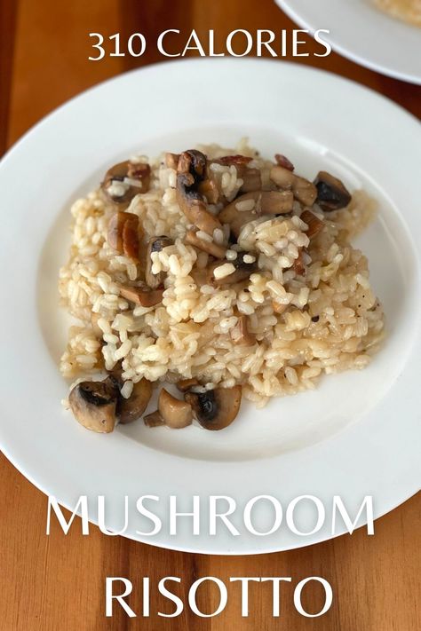 Creamy Risotto with mushroom - Low Calorie Option - My Favorite F Word Healthy Risotto, Short Grain Rice, Creamy Risotto, Seasoned Rice Recipes, Arborio Rice, Mushroom Risotto, Risotto Recipes, Cracked Pepper, Printable Recipe