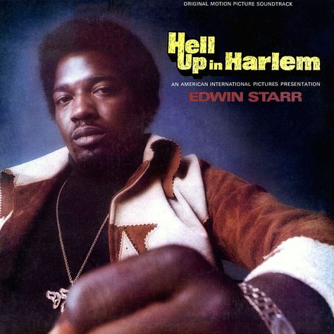 Edwin Starr - Hell Up in Harlem (1974) Motown. Edwin Starr, Tamla Motown, Record Jacket, 80s Era, Vinyl Covers, Music Pics, Art Album, Lp Cover, Soul Funk