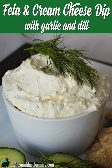 Feta and Cream Cheese Dip with Garlic and Dill - Dishes & Dust Bunnies Cream Burlee, Avacado Cream, Marshmellow Cream, Patisserie Recipe, Cream Fraiche, Cream Kitchens, Feta Appetizer, Cream Patisserie, Devonshire Cream