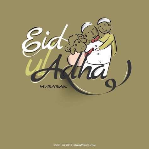 Eid al-Adha / Bakrid Mubarak – We are offering you to create online custom Eid al-Adha Mubarak wishes and greeting cards Free for you. you can add / edit / write your name, text messages, quotes, company logo, your personal images and whatever you want to make most beautiful Eid al-Adha Mubarak greetings, photo frame and wishes card. Bakrid Eid Mubarak, Bakrid Mubarak Wishes, Bakrid Mubarak Images, Bakrid Images, Text Messages Quotes, Bakrid Mubarak, Greeting Card Maker, Blood Drop, Adha Mubarak