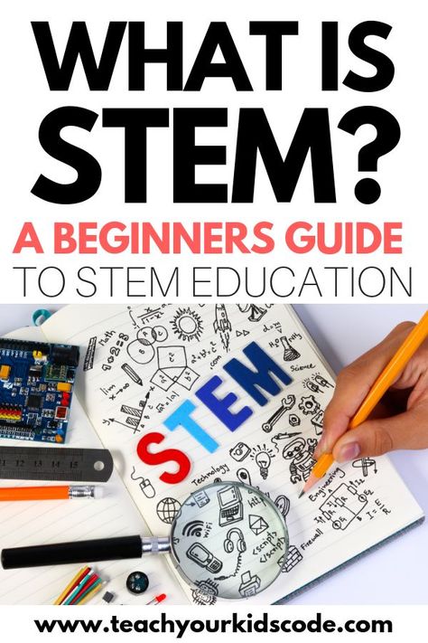 What is STEM? This is your ultimate guide to STEM education. We'll review what STEM means and how you can use STEM activities to teach kids critical thinking skills across the curriculum. Packed with ideas for a super fun STEM classroom. Learn why a foundation in STEM education is essential for teaching kids in today's classroom #STEM #education #STEMactivities