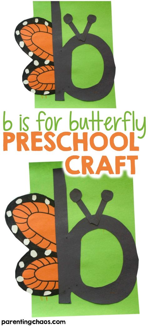 b is for Butterfly Letter of the Week Craft ⋆ Parenting Chaos Letter B Projects Preschool, B For Butterfly Craft, B Is For Butterfly Craft, B Is For Butterfly, Preschool Letter B, Kindergarten Clipart, Letter B Activities, Nanny Activities, Preschool Letter Crafts