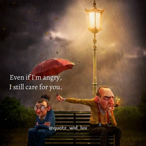 When You Are Angry But Still Love Him, I Love You Even When I Am Angry, I Still Care, Jerry Wallpapers, I'm Angry, Angry Quote, Anger Quotes, Funny Animal Images, Science Of Happiness