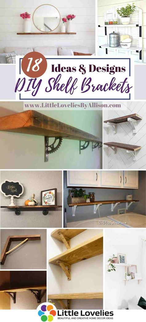 18 DIY Shelf Brackets - How To Build A Shelf Bracket Diy Shelves Brackets, How To Make Shelf Brackets Out Of Wood, Easy Diy Shelf Brackets, Hanging Wood Shelves Bedroom, Hiding Shelf Brackets, Floating Shelf Brackets Wall Mount, Shelf Hangers Ideas, Shelves And Brackets, Wall Shelves Brackets