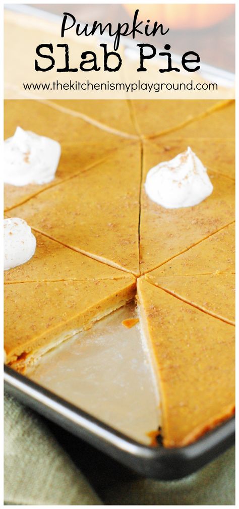 Pumpkin Slab Pie ~ Easily feed a crowd this Thanksgiving & Christmas season. All the deliciousness of traditionally-made pie, with more servings per pan! www.thekitchenismyplayground.com Magic Desserts, Pumpkin Slab Pie, Recipes Pastry, Slab Pies, Pizza Lasagna, Slab Pie, Cheese Danish, Pie Crusts, Thanksgiving Pies