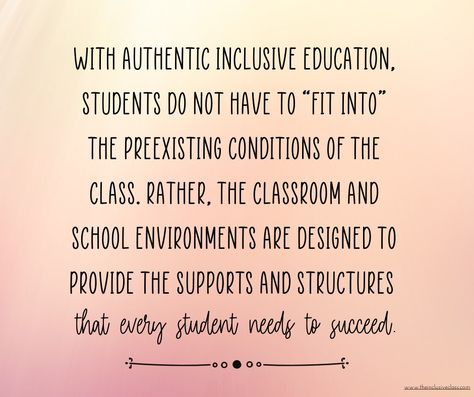 Inclusion Quotes, Equality Diversity And Inclusion, School Psychology Resources, Intervention Specialist, Teacher Motivation, Leadership Quotes Inspirational, Co Teaching, Inclusive Education, Teaching Quotes