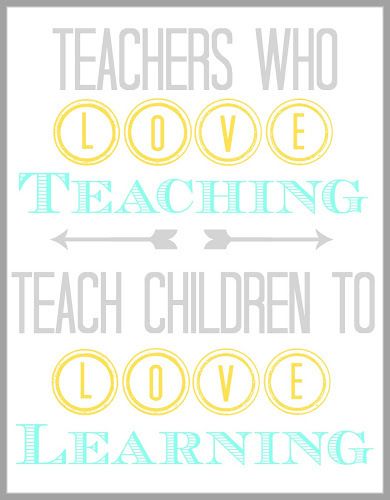 teachers who love teaching @RichLissa Lambie   This is the quote I gave my mom as a back to school gift. ;-) Teacher Appreciation Quotes, Toddler Teacher, Teacher Appreciation Printables, Teaching Quotes, Love Learning, Appreciation Quotes, Teacher Inspiration, Teaching Children, Teacher Printable