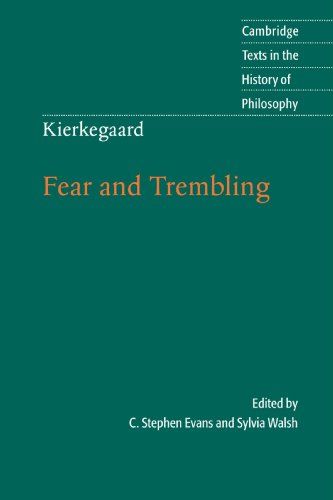 Kierkegaard: Fear and Trembling (Cambridge Texts in the History of Philosophy): C. Stephen Evans, Sylvia Walsh: 9780521612692: Amazon.com: Books History Of Philosophy, Fear And Trembling, Soren Kierkegaard, Cambridge, Book Worth Reading, The History, Worth Reading, Philosophy, Texts