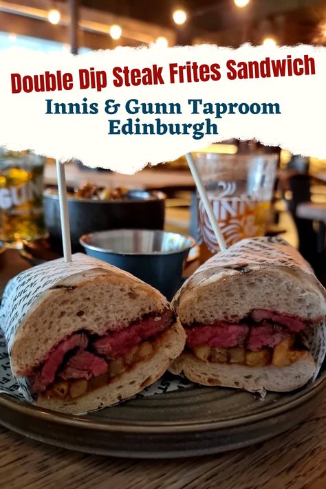 Steak frites sandwich with dunking sauce in Edinburgh. Innis and Gunn taproom, Visit Edinburgh, craft beers, taproom, sandwich with gravy, lunch suggestions, lunch edinburgh, where to eat in Edinburgh, Edinburgh Scotland, food blogger, food review, steak sandwich, sandwich ideas, lunch ideas for work, easy lunch, lunches, work lunch, weekday lunch Edinburgh Food, Scotland Food, Chocolate Cocktails, Loaded Fries, Steak Frites, Steak Sandwich, Crispy Onions, Juicy Steak, Steak Sauce