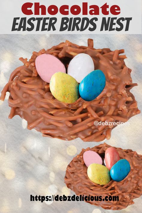 Chocolate Birds Nest Recipe, Chocolate Birds Nest, Birds Nests Recipe, Birds Nest Cookies, Easter Birds Nest, Easter Egg Nest, Birds Nests, Making Easter Eggs, Easter Nests