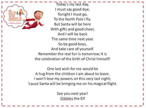 Christmas Eve- last night for Elf on the Shelf poem. I will probably add a picture of our elf kissing the kids in their sleep. Probably leave a same gift too. Elf On The Shelf Goodbye, Elf Goodbye Letter, Its Christmas Eve, Elf Letters, Elf Antics, Elf Fun, Elf Movie, Kids Poems, Happy Thanksgiving Quotes