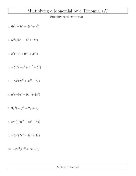 The Multiplying a Monomial by a Trinomial (A) Math Worksheet from the Algebra Worksheets Page at Math-Drills.com. Factoring Trinomials Activity, Subtraction Facts Worksheet, Factoring Polynomials, Solving Linear Equations, Teaching Algebra, School Algebra, Math Drills, Algebraic Expressions, Algebra Worksheets