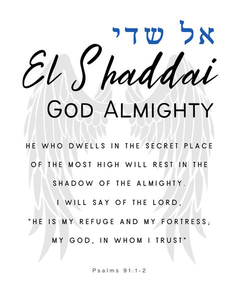 El Shaddai Tattoo Hebrew, El Shaddai Hebrew, Psalms 91:1-2, El Shaddai Tattoo, Hebrew Bible Verses, Greek Symbols, Hebrew Vocabulary, Hebrew Quotes, Hebrew Language Words