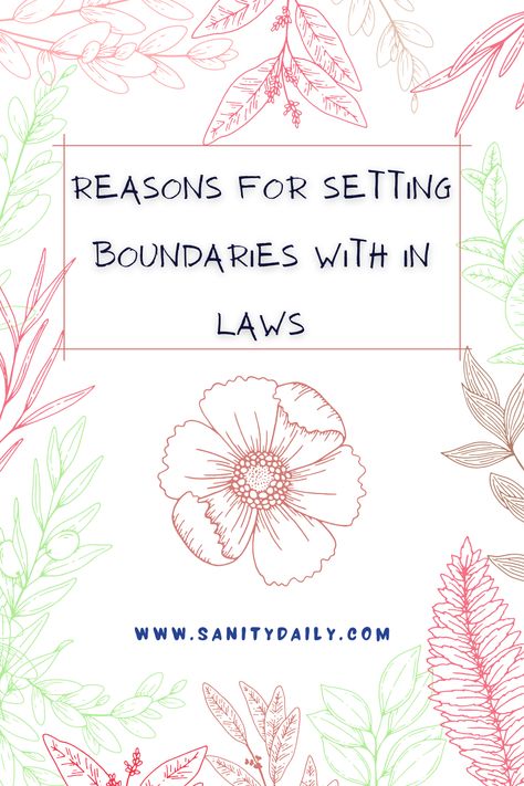 setting boundaries How To Set Boundaries With In Laws, Setting Boundaries With Mother In Law, Family Boundaries In Laws, Boundaries For Inlaws, Setting Boundaries With In Laws, Boundaries With In Laws, Setting Boundaries With Family, Boundaries With Family, Law Quotes