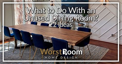 What to Do With an Unused Dining Room? 22 Ideas - Worst Room What To Do With Dining Room You Dont Use, Getting Dress Just To Eat In The Leving Room, Unused Dining Room Ideas, Unused Dining Room, Dining Room Spaces, Evening Meals, Modern Family, Dinner Table, Dining Room