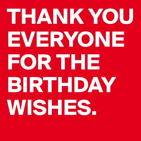 Wishes For Birthday, Thank You For Birthday Wishes, Birthday Cake Gif, Thank You Messages, Birthday Wishes, Life Lessons, Keep Calm Artwork, Thank You, Novelty Sign