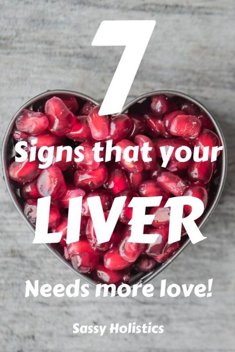 7 Signs You Need Liver Support | Sassy Holistics Liver Cleanse Juice, Lung Detox, Kidney Detox, Liver Support, Baking Soda Shampoo, Liver Detox, Healthy Liver, Food Nutrition, Liver Health