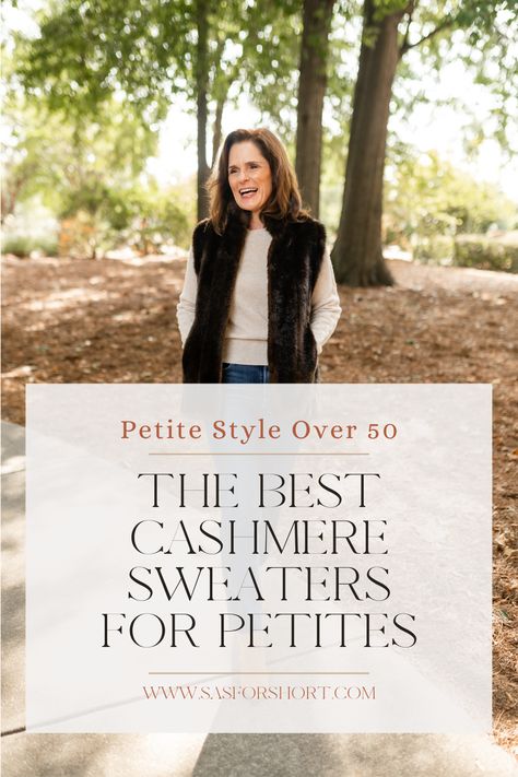 Discover the warmth and beauty of the best cashmere sweaters for petites this winter! Stay stylish and cozy in your new favorite winter wardrobe staple. Follow Beth for more petite fashion styling tips and suggestions, and never be frumpy again! Petite Fashion Over 50, Petite Fashion Tips, Extra Petite, Favorite Sweater, Petite Women, Do Love, Formal Style, Petite Outfits, Petite Dresses