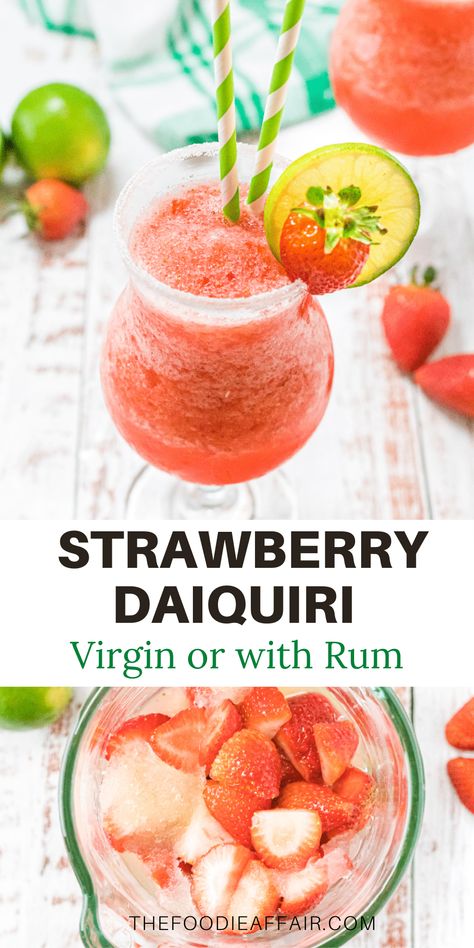 Refreshing Virgin Strawberry Daiquiri Recipe | The Foodie Affair Mocktail Strawberry, Virgin Strawberry Daiquiri, Food With Alcohol, Non Alcoholic Drink Recipes, Strawberry Daiquiri Mix, Strawberry Daiquiri Recipe, Best Strawberry Recipes, Cold Drinks Recipes, Frozen Limeade