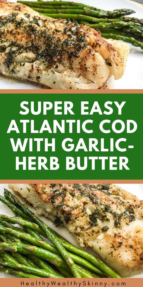 An easy to make cod recipe. You'll enjoy this garlic-herb butter flavored Cod. #fishrecipes #fish #cod #foodanddrink #easyfishrecipes #easycodrecipes Atlantic Cod, Baked Cod Recipes, Cod Fish Recipes, White Fish Recipes, Fish Dinner Recipes, Garlic Herb Butter, Pan Fry, Easy Fish Recipes, Cod Recipes