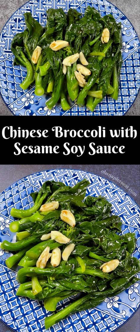 This Chinese Broccoli Recipe with Sesame Soy Sauce is so easy to make and makes a delicious veggie side dish - Chinese Broccoli drizzled with a delicious garlicky sesame soy sauce? What's not to love! #ohsnapletseat #chinesebroccoli Vegan Chinese Broccoli, How To Cook Chinese Broccoli, Chinese Brocolli Recipes, Brocolini Recipes, Chinese Broccoli Recipe, Baby Broccoli Recipe, Asian Broccoli, Broccoli Recipes Side Dish, Broccolini Recipe