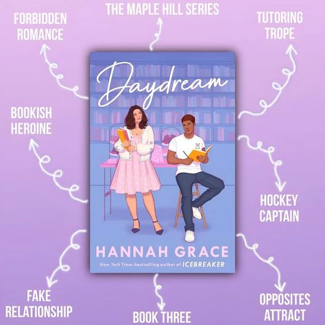 The third in the New York Times bestselling Maple Hills series follows fan-favorite Henry and a bookish fellow student who come up with a plan to help them both overcome their respective challenges in a difficult year. #icebreaker #wildfire #daydream #hannahgrace #romance #romancebooks #romancereader #bookstagram #booktok #books #newrelease #newbook #coverreveal #sportsromance #sportsromancebooks #hockeyromance #hockeyromancebooks #bookmarks #bookmail Sports Romance Books, Hannah Grace, Booktok Books, Book Reading Journal, Romance Series Books, Reading Art, Romance Readers, Romantic Books, Reading Romance