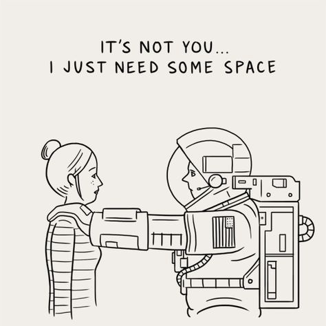 you might as well be on the other side of the world, astronaut. Matt Blease, Space Man, White Drawing, Black And White Drawing, Puns, Illustration Design, Art Photography, Illustration Art, Funny Memes