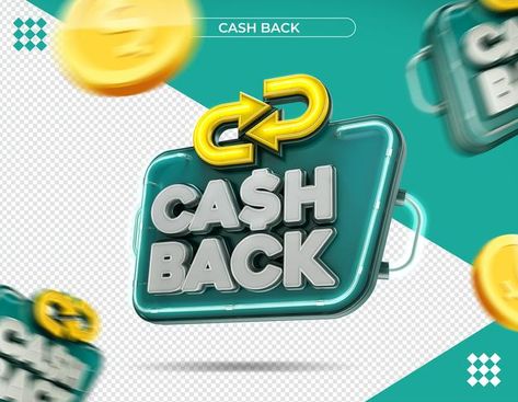 Cash back logo in 3d rendering isolated | Premium Psd #Freepik #psd #money Cash Back Design, Cash Back Creative Ads, Bank Graphic Design, Money Graphic Design, Money Motion Graphic, 3d Money Icon, Website Popup, Money Graphic, Money Logo