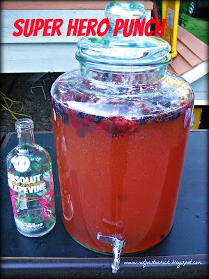 Not Just A Chick: A SUPER HERO PUNCH for a Bunch of Super.....people! Superhero Shots Alcohol, Superhero Drinks Alcohol, Superhero Punch, Grape Vodka, Vodka Punch, Vodka Mixes, Alcoholic Punch Recipes, Marvel Party, White Cranberry Juice