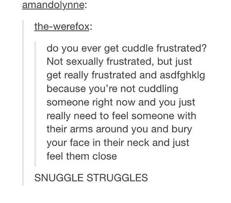 YES Skin Hunger, Want Cuddles, Love Series, Cute Couple Quotes, The Perfect Guy, I Can Relate, What’s Going On, Hopeless Romantic, Look At You