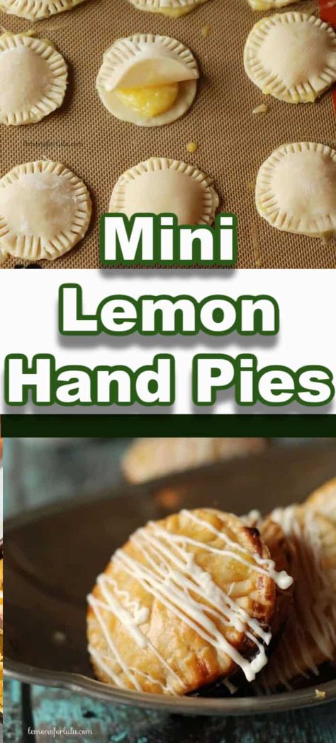 Mini lemon hand pies made with homemade lemon curd and flakey pie crust! This recipe is simple and fun! #lemonpie #handpie #lemonrecipe #easydessertideas Fried Lemon Hand Pies, Mini Lemon Pies With Graham Cracker Crust, Mini Lemon Meringue Pie Recipe, Mini Peach Hand Pies, Blueberry Lemon Hand Pies, Flakey Pie Crust, Mini Pie Crust, Mini Pie Recipes, Pie Dough Recipe