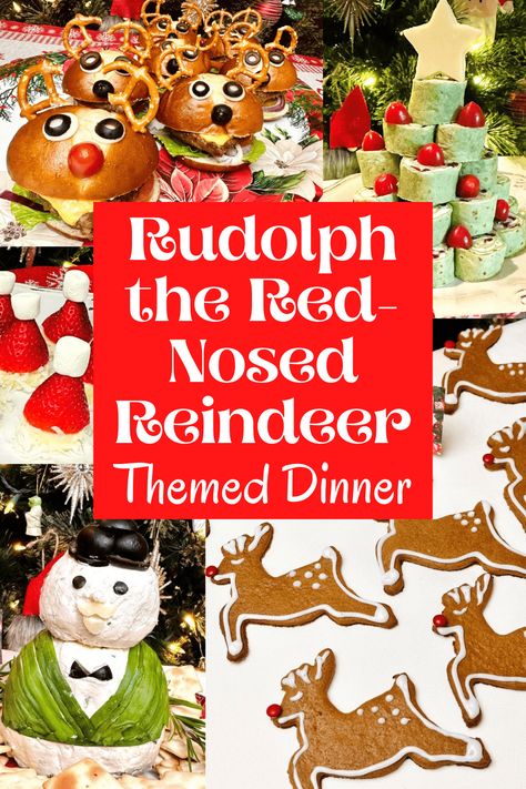 Rudolph the Red-Nosed Reindeer Themed Dinner Rudolph The Red Nosed Reindeer Snacks, Rudolph The Red Nosed Reindeer Dinner, Rudolph The Red Nosed Reindeer Movie, Rudolph Food Ideas, Reindeer Christmas Theme, Rudolph Dinner Ideas, Rudolph Themed Dinner, Rudolph The Red Nosed Reindeer Party Ideas, Reindeer Christmas Party Ideas