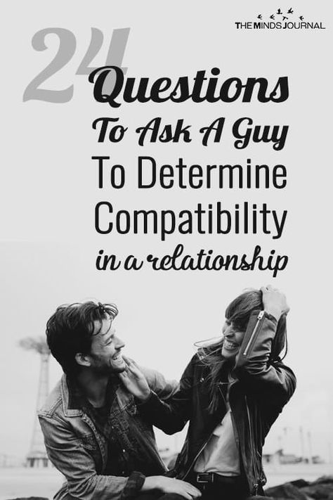 24 Questions To Ask A Guy To Determine Your Relationship Compatibility Couple Compatibility Questions, Relationship Compatibility Questions, Deep Dating Questions, Questions To Ask While Dating, Compatibility Quotes, New Relationship Questions, Compatibility Questions, Online Dating Questions, Questions To Ask A Guy