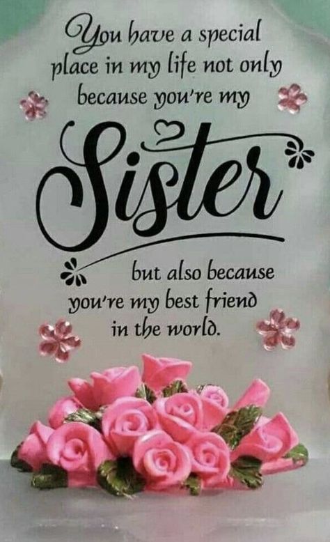 Love You Sister Images, Sisters By Heart Quotes, Sisters Forever Quotes, Beautiful Sister Quotes, Happy Birthday Wishes For Sister, Sister Bond Quotes, Sister Bond, Inspirational Friend Quotes, Good Morning Sister Quotes