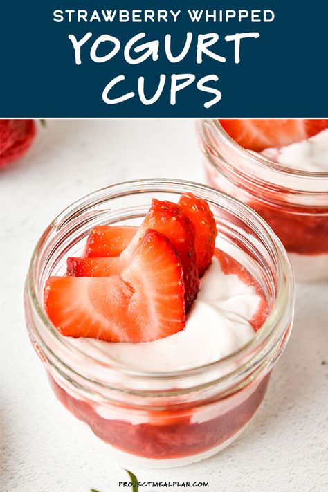 Creamy whipped Greek yogurt plus homemade strawberry sauce equals these Strawberry Whipped Yogurt Cups - naturally sweetened, 6g of protein per serving, and perfectly portioned for dessert meal prep! #yogurtcups #whippedyogurt #strawberrydessert Dessert Meal Prep, Whipped Greek Yogurt, Strawberry Yogurt Parfait, Whipped Yogurt, Homemade Strawberry Sauce, Yogurt Dessert, Greek Yogurt Recipes, Breakfast Meal, Strawberry Yogurt