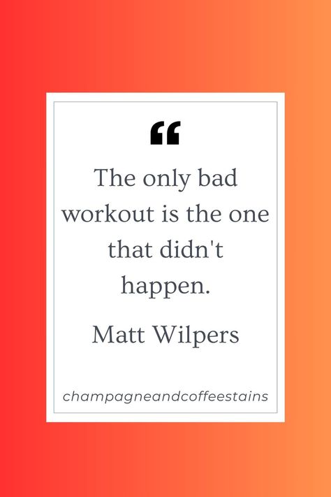 the only bad workout is the one that didn't happen quote by peloton matt wilpers Peloton Bike, Strength Training Routine, Mom Support, Treadmill Workouts, Workout Games, High Intensity Interval Training, Interval Training, Training Plan, Fitness Journey