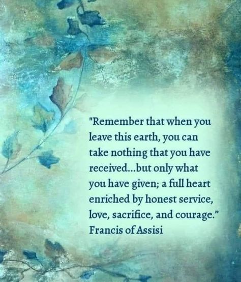 Saint Francis Of Assisi Quotes, St Francis Quotes, Francis Of Assisi Quotes, Healing Habits, Saint Francis Of Assisi, Patron Saint Of Animals, Saint Quotes Catholic, Life Wisdom, Saint Francis