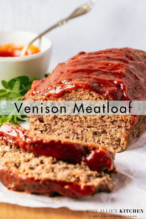 Venison meatloaf with 2 slices and the remaining loaf Venison Meatloaf Recipes, Deer Meatloaf, Venison Meatloaf, Elk Recipes, Venison Meat, Beef Meatloaf, Deer Recipes, Classic Meatloaf Recipe, Classic Meatloaf