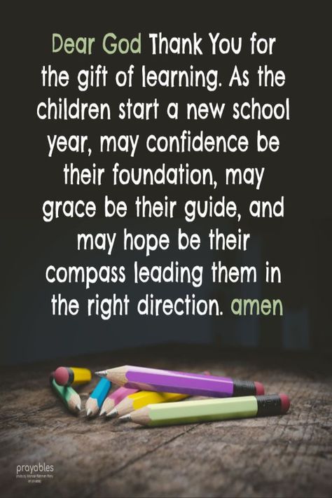 Amen! Click pics to print Bible Verse, Daily Blessings, Affirmations, Prayers, and Inspirational Quotes. Back To School Blessing Quotes, Prayers For Back To School, Back To School Blessings, Back To School Blessing, Prayer For Safety And Protection, Blessings Affirmations, Pics To Print, Prayer For Safety, Bible Verse Daily