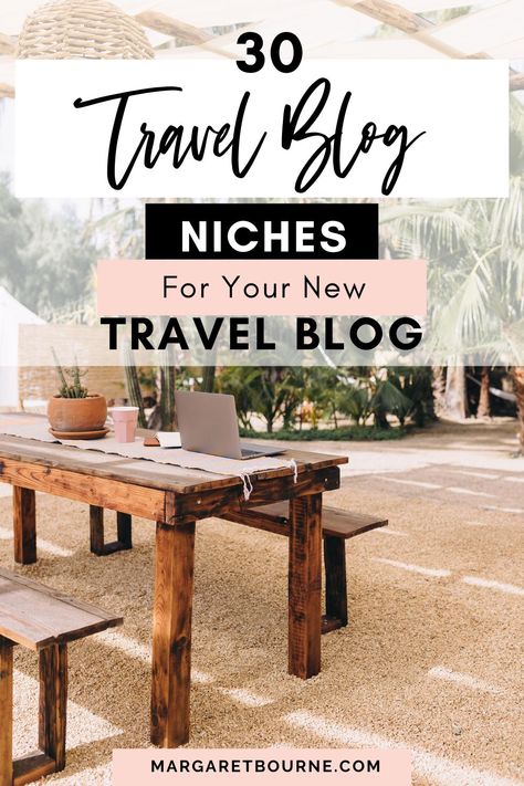 30 Travel Blog Niches - How To Find Your Perfect Travel Blog Niche How To Be A Travel Blogger, Travel Blog Post Ideas, Blogging Business, Blog Planning, Blog Niche, Blog Ideas, Travel Blogging, Eco Friendly Travel, Explore Travel