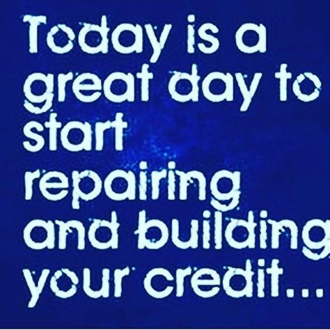 Credit Quotes, Repair Quote, Credit Repair Business, Relationships Advice, Teaching Business, Improve Credit, Credit Education, Business 101, Credit Debt