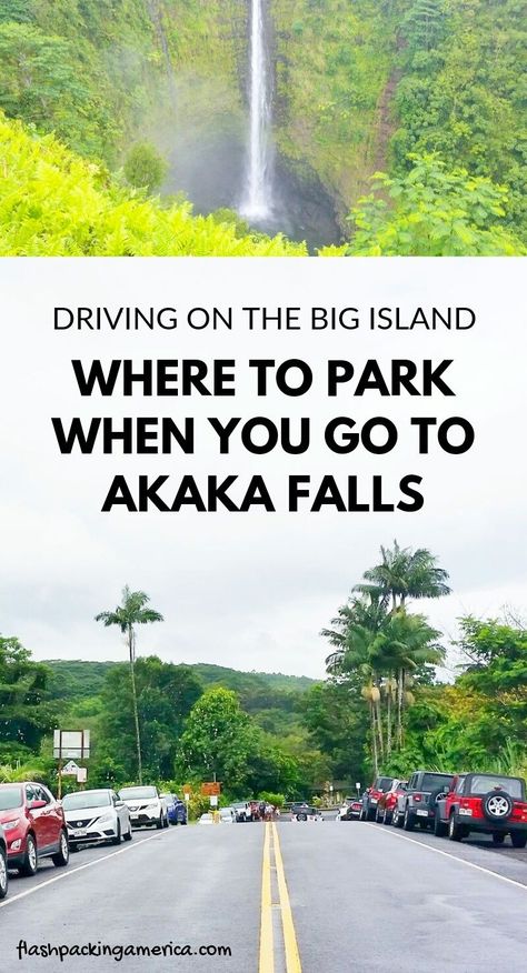 Travel Big Island Hawaii vacation tips. Parking at Akaka Falls Hawaii state park for loop trail hike. Where to park for free parking for no parking fee cost. Best waterfalls on Big Island, Outdoor travel ideas. #flashpackingamerica Kauai Things To Do, Akaka Falls, Hawaii Vacation Tips, Big Island Travel, Hawaii Itinerary, Beach Travel Destinations, For Loop, Honolulu Waikiki, No Parking