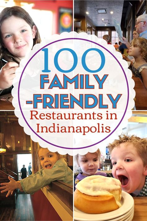 101 Kid-Friendly Restaurants in Indianapolis Indianapolis With Kids, Indianapolis Restaurants, Restaurants Near Me, Kid Friendly Restaurants, Kids Eat Free, Road Trip With Kids, Family Travel Destinations, Family Outing, 50 States