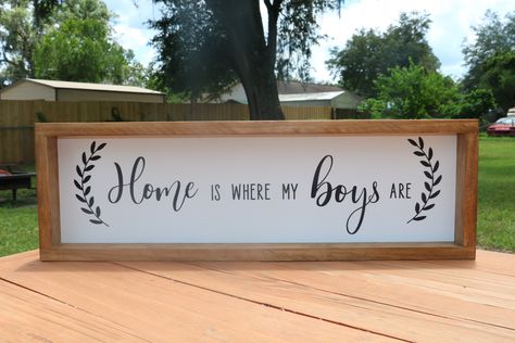 Home Is Where My Boys Are, My Boys, Home Is Where, Wood Work, Wood Signs, Aesthetic Clothes, Woodworking, Stain, Cricut