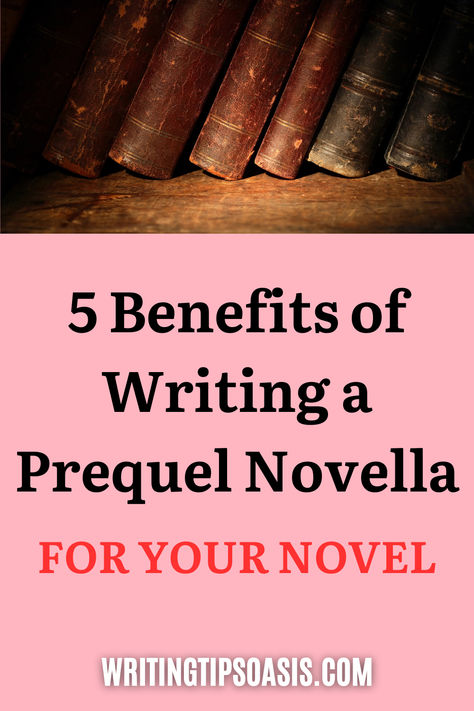 benefits of writing a prequel novella How To Write A Novella, Writing First Novel, How To Make Your Novel Interesting, Writing Advice From Authors, Novel Tips Writers, Teaching Creative Writing, Guided Writing, Writing Life, Writing Advice